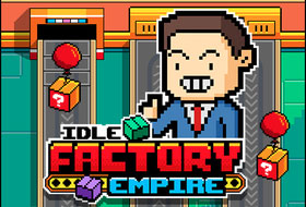 Idle Factory Empire