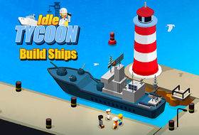 Idle Tycoon Build Ships